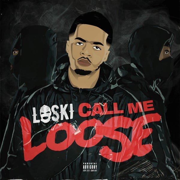 Loski - Outro (Call Me Loose)