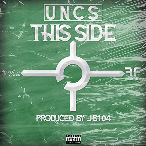 Uncs (Sin Squad) - This Side