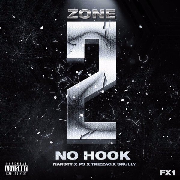 Zone 2 - Most Hated (No Hook EP)