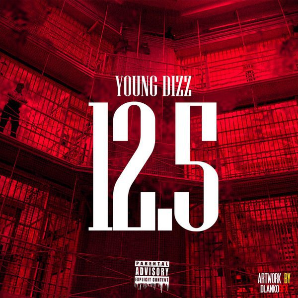 Young Dizz - 12.5