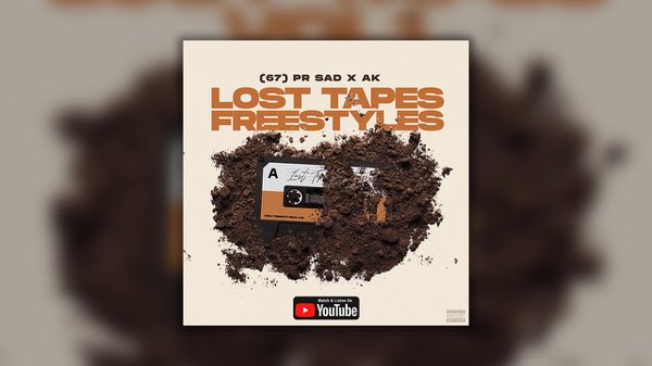 PR SAD x AK (67) - Lost Tapes Freestyle