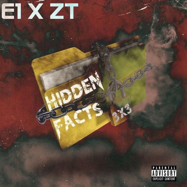 E1 x ZT - Hidden Facts