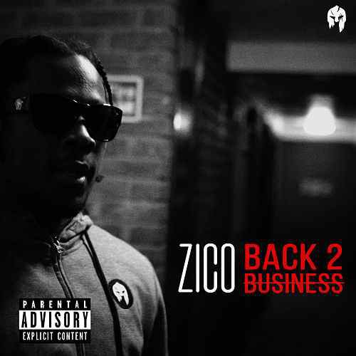 Zico - Back 2 Business