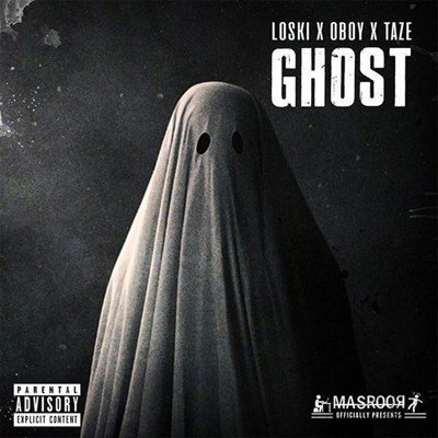 Loski x Oboy x Taze - Ghost