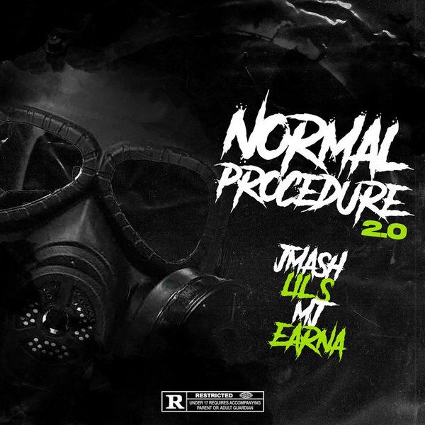 Jmash x Lil S x MJ x Earna - Normal Procedure 2.0