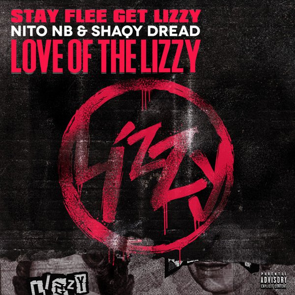 Nito NB x Shaqy Dread - Love Of The Lizzy
