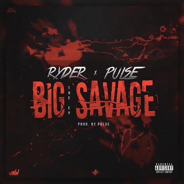 BigBossRyder - Spare No One (Big Savage EP)