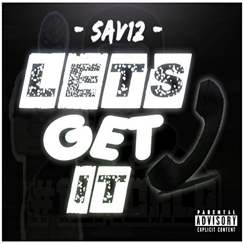 Sav12 - Let's G£t It
