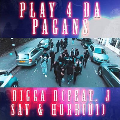 Digga D x Sav'O x Horrid1 - Play For The Pagans