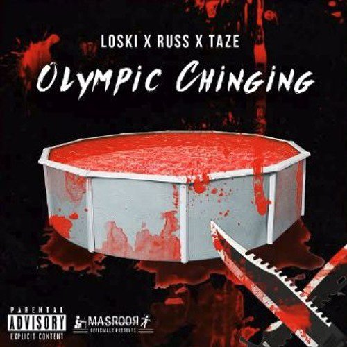 Russ x Loski x Taze - Olympic Chinging