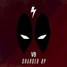 V9 - Charged Up
