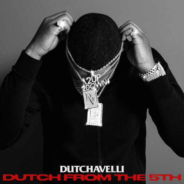 Dutchavelli x Fire - Do It (Dutch From The 5th)