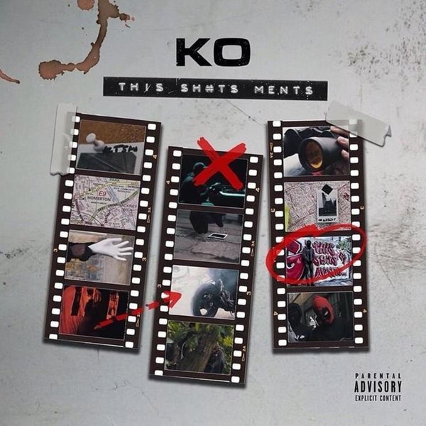 KO - Never Know (This Sh#ts Ments)